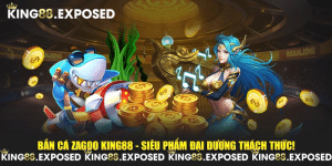 Bắn Cá Zagoo